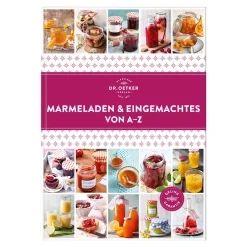 Marmeladen & Eingemachtes von A - Z